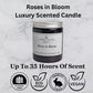 Roses in Bloom Scented Candle